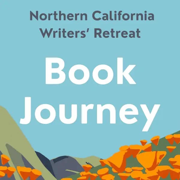 Northern California Writers' Retreat Book Journey Podcast Cover
